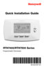 Page 1RTH7400/RTH7500 Series
Programmable Thermostat
69-2221EF-03
Quick Installation Guide 