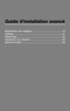 Page 44Guide d’installation avancé
Modification des réglages .................................................13Câblage ........................................................................\
.......21Dépannage  ........................................................................\
.24Assistance à la clientèle ....................................................26Garantie limitée  ..................................................................26 