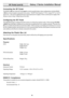 Page 4436
Galaxy 2 Series Installation ManualRF Portal (cont’d)
Connecting the RF Portal
The RS485 (AB) line of the RF Portal must be wired in parallel (daisy-chain configuration) with the RS485
(AB) line of any keypads connected to the system.  The RF Portal requires 12 Vd.c. (range 9.0 V to 14.0 V)
and 55 mA.  This can be supplied from the control panel power supply or from a remote power supply if the
distance causes a large voltage drop on the cable.
Configuring the RF Portal
The added RF Portal is...