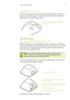 Page 12UnPa CKIn G e qUIP men T7
Changing the nose Piece
Your wireless glasses come with three interchangeable nose pieces 
to give you a comfor table fit. s imply pull out the current nose piece 
and inser t the one that fits you best.
Pull the nose piece out as shown and snap another nose piece in place
USB IR Emitter  
(included with the 3D Vision glasses kit)
3D Vision products such as desktop monitors, projectors, and some 
3D Vision notebooks use the U sb IR emitter to communicate to the 3D 
Vision...