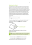 Page 28 23
Adjusting the Depth
The depth amount in a game is the depth that the far thest object is 
placed in a scene. When 3D Vision is first installed on your system, 
the Depth is set at the default of 15%. If you are new to 3D gaming, 
15% is a good point to star t with. Viewing depth at a higher setting 
can be uncomfor table to some users. as you use 3D Vision, your eyes 
will become more accustomed to viewing stereoscopic 3D and you 
can incrementally increase the depth amount without eye strain.
on the...