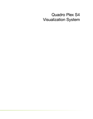 Page 1Quadro Plex S4 
Visualization System 
