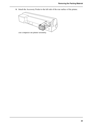 Page 2323
Removing the Packing Material
9.Attach the Accessory Pocket to the left side of the rear surface of the printer.[60] 
This completes the printer assembly.
Downloaded From ManualsPrinter.com Manuals 