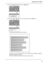 Page 3939
Adjusting the Print Status
22.Select Advanced Adj. then press the [ ] button.[101] 
[102] 
23.Press the [ ] or [ ] button to select Ye s, then press the OK button.[103] 
[104] 
The printhead adjustment pattern is printed.[105] 
The printer scans the resulting printout as it is printed, and automatically calibrates 
the printhead adjustment values.
When the calibration has finished, the printer returns online.
Printhead Adj
Advanced Adj.
Advanced Adj.
 Yes
Downloaded From ManualsPrinter.com Manuals 