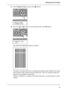 Page 4141
Adjusting the Print Status
27.Select Standard Adj. then press the [ ] button.[112] 
[113] 
28.Press the [ ] or [ ] button to select Ye s, then press the OK button.[114] 
[115] 
The media feed adjustment pattern is printed.[116] 
The printer scans the printout as it is printing and automatically calibrates the media 
feed settings for the currently selected media type. There are separate media feed 
settings for each different media type.
When the calibration is complete, the Online lamp turns on and...