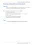 Page 247Download a media profile from the Océ web site
When to do When a new media profile is available or an existing media profile needs to 
be updated
you
 
can retrieve the required media profile from the corporate web site.
How
 to download a media profile from the Océ web site 1. Visit

 http://mediaguide.oce.com.
2. Click

 
'Continue' in the Wide format printer section.
3. Select
 Océ 
ColorWave 300 in the Printer name section and click 'Continue'.
4. Select one 
or more media types and...