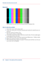 Page 378Illustration
[346] Example of horizontal, wavy lines across the Customer Acceptance Test
How to solve the problem 1.Check if the correct media setting is used.
2. Check 

if the media name on the printer operator panel matches the media that you cur-
rently 
use.
3. Print the Customer Acceptance 
Test.
This 
test print contains 10 colored bars.
4. Check 
if the test print shows white or dark lines across all colors. The lines usually appear
at equal 
distances from each other.
5. If yes, calibrate the...