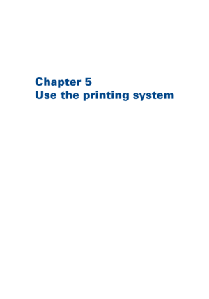 Page 147Chapter 5
Use the printing system
Downloaded From ManualsPrinter.com Manuals 