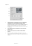 Page 54OPERATION > 54
Image tab
1. Dithering produces an intermediate greyscale by adjusting the 
combination of dots used in printing. Selecting a setting 
determines the degree of detail with which a graphics image will 
be printed. Mesh determines that a screen of dots is used for 
dithering while Line Art determines that an array of lines is used 
for dithering.
2. Select dithering texture by setting the size of dots used in the 
halftone screen.
3. Set this control to print greyscale effects in black...