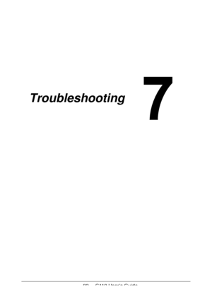 Page 8282  -  C110 User’s Guide
Troubleshooting
Downloaded From ManualsPrinter.com Manuals 