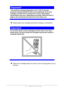 Page 4646  -  C110 User’s Guide
Important!
The maximum storage temperature is 35° C (95 ° F) and the 
maximum storage humidity is 85% (noncondensing). If the toner 
cartridge is moved from a cold place to a warm, humid place, 
condensation may occur, degrading print quality. Allow the toner to 
adapt to the environment for about one hour before use.
Always keep toner cartridges level when handling or stroing them. 
Important!
Do not hold, stand or store cartridges on their ends or turn them 
upside down; the...