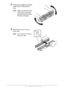 Page 5050  -  C110 User’s Guide
8Shake the cartridge horiaontally 
a few times to distribute the 
toner.
NoteMake sure that the toner 
roller cover is securely 
attached before shaking 
the toner cartridge.
9Remove the cover from the 
toner roller.
NoteDo not touch or scratch 
the toner roller.
Downloaded From ManualsPrinter.com Manuals 