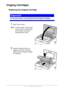 Page 5454  -  C110 User’s Guide
Imaging Cartridges 
Replacing the Imaging Cartridge
Important!
For the best results, use only genuine Oki imaging cartridges. 
1Open the top cover.
NoteIf there is paper in the output 
tray, remove it, and then fold 
up the output tray before 
opening the top cover.
2Grab the handle and lift it up 
slightly to the back, and then 
slowly pull the imaging cartridge 
out vertically.
 
 
 
 
 
 
 
 
 
Downloaded From ManualsPrinter.com Manuals 