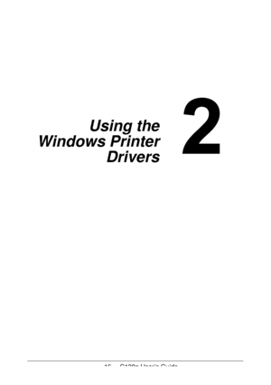 Page 1616 - C130n User’s Guide
Using the 
Windows Printer 
Drivers
Downloaded From ManualsPrinter.com Manuals 