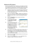 Page 149Overlays and Macros (Windows only)> 149
PRINTING WITH PCL OVERLAYS
Once you have defined your overlays you are ready to use them 
for any documents you wish. The example illustrated here uses 
two overlays for business letters. The first prints on just the top 
page, and the second prints on any or all subsequent pages.
1.Prepare your document in the normal way using your own 
application software. Remember, if necessary, to format 
the document so that it will fit nicely within the plain areas 
on your...