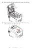 Page 89
89 – C610/C711 User’s Guide
11.Gently wipe the LED head surface with a clean, lint free cloth.  
12.Finally, close the top cover and press down firmly at both 
sides so that the cover latches closed.
Downloaded From ManualsPrinter.com Manuals 