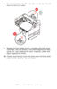 Page 100
100 – C610/C711 User’s Guide
8.Turn the two fasteners (a) 90° to the right until they lock. This will 
secure the belt unit in place.
9.Replace the four image drums,  complete with their toner 
cartridges, into the printer in  the same sequence as they 
came out: cyan (nearest the  rear), magenta, yellow and 
black (nearest the front).
10.Finally, close the top cover and press down firmly at both 
sides so that the cover latches closed.
a
a
Downloaded From ManualsPrinter.com Manuals 