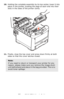 Page 95
95 – C610/C711 User’s Guide
10.Holding the complete assembly by its top center, lower it into 
place in the printer, locating the pegs at each end into their 
slots in the sides of the printer cavity.
11.Finally, close the top cover and press down firmly at both 
sides so that the cover latches closed.
Note:
If you need to return or transport your printer for any 
reason, please make sure you remove the image drum 
unit beforehand and place in th e bag provided. This is to 
avoid toner spillage....