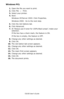 Page 169C6150 User’s Guide
169
Windows PCL 
1.Open the file you want to print.
2.Click File → Print.
3.Select your printer.
4.Next:
Windows XP/Server 2003: Click Properties.
Windows 2000:  Go to the next step.
5.Click the Job Options tab.
6.Click Advanced.
7.At “Always use K toner for 100% Black areas”, make your 
selection.
If the box has a check mark, the feature is ON.
If the box is empty, the feature is OFF.
8.Change any other settings as desired.
9.Click OK.
10.The Job Option tab screen appears.
11.Change...