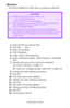 Page 19C6150 User’s Guide
19
Windows 
The normal default for these items is automatic detection.
  
1.Open the file you want to print.
2.Click File → Print.
3.Select your printer. 
4.Click Properties.
5.Under Layout, click Advanced.
6.Under Document Options, Printer Features, click Media 
Ty p e .
7.Use the drop down list to make your selection.  
See “Driver Settings” on page 17.   
See “Face up / Straight through / Rear Exit” on page 18.  
8.Change any other settings as desired.
9.Click OK.
10.The Layout tab...