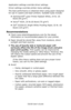 Page 23C6150 User’s Guide
23
Application settings override driver settings.
Driver settings override printer menu settings.
The best performance is obtained when using paper designed 
for use in copiers and laser printers. Suitable types include:
•Hammermill
® Laser Printer Radiant White, 24 lb. US 
Bond (90 g/m²)
•Xerox
® 4024, 20 lb.US Bond (75 g/m²)
•Oki
® 52206101 Bright White Proofing Paper, 32 lb. US 
Bond (120 g/m
2)
Recommendations
•Check www.okiprintingsolutions.com for the latest 
information on...