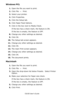 Page 54C6150 User’s Guide
54
Windows PCL 
1.Open the file you want to print.
2.Click File → Print.
3.Select your printer. 
4.Click Properties.
5.Click the Setup tab.
6.Click Paper Feed Options.
7.Click in the box next to Media Check.
If the box has a check mark, the feature is ON.
If the box is empty, the feature is OFF.
8.Change any other settings as desired.
9.Click OK.
10.The Setup tab screen appears.
11.Change any other settings as desired.
12.Click OK.
13.The main Print screen appears.
14.Change any other...