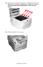 Page 89C6150 User’s Guide
89
10.Place the four image drums/toner cartridges back in the 
printer (1 = Cyan, 2 = Magenta, 3 = Yellow, 4 = Black).  
It is essential that they go back in the correct 
order!      c53_09_lidup.jpg      
11.Close and latch the top cover.
      c53_45_latchcvr.jpg    
Downloaded From ManualsPrinter.com Manuals 