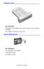 Page 110C6150 User’s Guide
110
Duplex Unit _______________________
                             
Oki 43347501  
The Duplex Unit enables your printer to print on both sides of 
the page.
See “Duplex Printing” on page 223.
Hard Disk Drive ___________________
Oki 70043502 
The hard disk drive enables 
•spooled printing 
•verified printing 
Downloaded From ManualsPrinter.com Manuals 