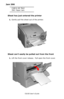 Page 136C6150 User’s Guide
136
Jam 390
CHECK MP TRAY
390: Paper Jam
Sheet has just entered the printer
1.Gently pull the sheet out of the printer.
        c53_81_jammptray.jpg 
Sheet can’t easily be pulled out from the front
1.Lift the front cover release.  Pull open the front cover.
       c53_102_jam390.jpg    
Downloaded From ManualsPrinter.com Manuals 