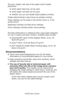 Page 21C6150 User’s Guide
21
The size, weight, and type of the paper (print media) 
determine:
•which paper feed tray can be used  
•which paper exit path can be used 
•whether you can use double sided (duplex) printing 
Single sided printing is also known as simplex printing. 
These settings can be made in the printer menu or in the 
printer driver.
Application settings override driver settings.
Driver settings override printer menu settings.
The best performance is obtained when using paper designed 
for use...