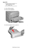 Page 123C6150 User’s Guide
123
Jam 371
OPEN DUPLEX COVER
371: Paper Jam
1.Turn off the printer.
2.Pull out the duplexer.      
c53_96_jam371a.jpg  
3.Pull the duplexer lid to unlock it.  
c53_97_jam371b.jpg  .
Downloaded From ManualsPrinter.com Manuals 