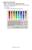 Page 264C6150 User’s Guide
264
Change the Pallet Color
Step 2:  Print the Color Adjustment Chart
First, you must perform the steps in “Step 1: Print the Sample 
Color Chart”  see page 263.
6.Click Next.
7.The Pallet Color Matching screen appears.
      cadjust1.jpg               
Downloaded From ManualsPrinter.com Manuals 