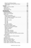 Page 6C6100 Series User’s Guide
6
Network and Memory Menus . . . . . . . . . . . . . . . . . . . 106
System Adjust and Maintenance Menus  . . . . . . . . . . . 107
Usage Menu. . . . . . . . . . . . . . . . . . . . . . . . . . . . . . . 108
Options  . . . . . . . . . . . . . . . . . . . . . . . . . . . . . . . . . . . .  109
Additional Memory (RAM) . . . . . . . . . . . . . . . . . . . . . . . 109
Duplex Unit . . . . . . . . . . . . . . . . . . . . . . . . . . . . . . . . . 110
Hard Disk Drive . . . . . . . . ....