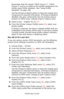 Page 208C6150 User’s Guide
208
Remember that the names “CMYK Source 1”, “CMYK 
Source  2” and so on relate to the number assigned to the 
profile using Profile Assistant. See “Using Profile 
Assistant” on page 198.
Use the [Preserve Black] option to keep the original grey 
component (K channel) informati o n .  I f  [ P r e s e r v e  B l a c k ]  i s  
disabled, the grey components may be printed using a 
mixture of CMYK toner, instead of just K (black) toner. 
8.Select [color – Graphic Pro 2] (7).
9.From the...