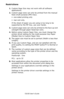 Page 218C6150 User’s Guide
218
Restrictions 
1.Custom Page Size may not work with all software 
applications.
2.Custom page sizes can only be printed from the manual 
feed (multi purpose (MP) tray).
• one-sided printing only
• rear exit only.
If the sheet of paper you are using is too long to be 
supported by the MP tray, use your hands.
3.Custom page sizes can only be printed to the face-up exit 
(straight-through paper feed/rear exit).
4.Before using Custom Paper Size, you must change the 
printer driver...