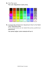 Page 265C6150 User’s Guide
265
8.Click Test print.
The Color Adjustment Chart prints.
     Fig5-17.jpg          
9.Compare the printed Color Adjustment Chart to the Pallet 
Color Matching screen.
If the printed colors do not match the screen, perform an 
adjustment.
You cannot adjust colors marked with an X.
Downloaded From ManualsPrinter.com Manuals 