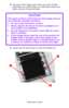 Page 86C6150 User’s Guide
86
3.Lift each of the image drum units out of the printer.  
Place them on a flat surface in a safe place away from 
direct sources of heat and light.
4.Locate the two blue locks (1) and the handle (2).
   c53_48_belt1.jpg  
CAUTION!
The green surface at the base of each image drum is 
very delicate and light sensitive.
• Do not touch the green surface.
• Never expose the drum to direct sunlight or to 
very bright room lighting.
• Do not expose it to normal room light for more 
than 5...