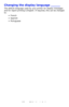 Page 1010 – C710n User’s Guide
Changing the display language _____
The default language used by your printer for display messages 
and for report printing is English. If required, this can be changed 
to:
•French
•Spanish
•Portuguese
Downloaded From ManualsPrinter.com Manuals 