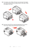 Page 7171 – C710n User’s Guide
12.If a duplex unit is fitted, lift lever (a) and lower the duplex 
unit cover and pull out any sheets found in this area. Close 
the duplex unit cover
13.Pull down the MP Tray using the depressions (b). Lift the 
front cover release lever and lower the front cover.
a
Downloaded From ManualsPrinter.com Manuals 