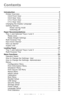 Page 4
4 – C610/C711 User’s Guide
Contents
Introduction . . . . . . . . . . . . . . . . . . . . . . . . . . . . . . . . . . . . . . . . . 7
Printer Overview . . . . . . . . . . . . . . . . . . . . . . . . . . . . . . . . . .  8C610 Front View  . . . . . . . . . . . . . . . . . . . . . . . . . . . . . . . .  8
C610 Rear View . . . . . . . . . . . . . . . . . . . . . . . . . . . . . . . . .  9
C711 Front View  . . . . . . . . . . . . . . . . . . . . . . . . . . . . . . .  10
C711 Rear View . . . . . . . . . . ....