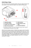 Page 9
9 – C610/C711 User’s Guide
C610 Rear View
This view shows the connection pa nel, the rear output stacker and 
the location of the optional  duplex (two-sided printing) unit.
* The Network Interface may have a protective “plug” which must be 
removed before connection can be made.
When the rear paper stacker is fo lded down paper exits the printer 
through the rear of the printer and is stacked here face up. This is 
mainly used for heavy print media. When used in conjunction with 
the multi purpose feed...