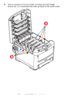 Page 91
91 – C610/C711 User’s Guide
2.Note the positions of the four toner cartridges (a) and image 
drums (b). It is essential that they go back in the same order.
a
b
Downloaded From ManualsPrinter.com Manuals 