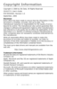 Page 2
2 – C610/C711 User’s Guide
Copyright Information
Copyright © 2009 by Oki Data. All Rights Reserved
C610/C711 User’s Guide
P/N 59320301, Revision 1.0
September, 2009 
Disclaimer
Every effort has been made to ensure that the information in this 
document is complete, accurate, and up-to-date. The 
manufacturer assumes no responsibility for the results of errors 
beyond its control. The manufacturer also cannot guarantee that 
changes in software and equipment made by other manufacturers 
and referred to...