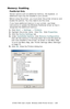 Page 205C7350/7550 User’s Guide: Windows 2000 Printer Drivers  •  205
Memory: Enabling
PostScript Only 
Certain options such as additional memory, the duplexer, or 
additional trays may be installed in your printer.
Before using the printer, you must enter the printer driver(s) and 
enable the options. You only need to do this once.
If you have additional memory in your printer, use these 
instructions to update the Windows PostScript driver so that it 
recognizes the additional memory:
1.Click Start → Settings...