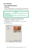 Page 233C7350/7550 User’s Guide: Windows 2000 Operation  •  233
Color Matching
Color Matching Options
PCL Driver
The Color Matching Options in the PCL driver can be used to help 
match your printed colors to the ones displayed on your monitor.
 
 Manually set the options in the PCL driver:
1.Click Start → Settings → Printers.
2.Right click the appropriate printer name.  Click Printing 
Preferences.
3.Click the Color tab.
 C73_2k_PCL_Color1k.tif  
NOTE
The PCL driver’s color options are only designed to work...