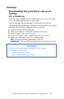 Page 470C7350/7550 User’s Guide: Windows NT 4.0 Operation  •  470
Overlays
Downloading the print file to use as an 
overlay  
PCL or PostScript
Once you have created a print (PRN) file on your PCs hard disk, 
you must download this file to the printer. 
Use the Storage Device Manager to download the PRN file.
The Storage Device Manager software is included with the original 
software CDs that were supplied with your printer.
1.Launch Storage Device Manager.
2.Allow the program to discover (locate) the printer....