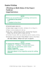 Page 165C7350/7550 User’s Guide: Windows XP Operation  •  165
Duplex Printing
(Printing on Both Sides of the Paper)
PostScript  
Usage Restrictions
  
•Standard paper sizes only.
•Paper weight range 20 to 28 lb. US Bond (75 to 105 g/m
²). 
•Paper must be loaded print side up. 
•Only Tray 1, optional Trays 2 and 3, and the High Capacity 
Feeder trays can be used for duplex printing. 
•The Multi Purpose (MP) tray cannot be used for duplex printing.
•Duplexing cannot be used if Paper Weight is set to Ultra Heavy....