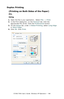 Page 168C7350/7550 User’s Guide: Windows XP Operation  •  168
Duplex Printing
(Printing on Both Sides of the Paper)
PCL
Using
1.Open the file in your application.  Select File → Print.
2.In the Print dialog box, on the General tab, click the 
appropriate PCL driver. Click the Preferences button.
3.On the Setup tab, under 2-Sided Printing, select Long Edge 
or Short Edge.
4.Click OK. Click Print.
  C73_XP_PCL_Duplex2k.tif 
Downloaded From ManualsPrinter.com Manuals 