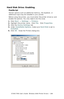 Page 206C7350/7550 User’s Guide: Windows 2000 Printer Drivers  •  206
Hard Disk Drive: Enabling
PostScript 
Certain options such as additional memory, the duplexer, or 
additional trays may be installed in your printer.
Before using the printer, you must enter the printer driver(s) and 
enable the options. You only need to do this once.
1.Click Start → Settings → Printers.
2.Highlight the printer name.  Click File.  Click Properties.
3.Click the Device Settings tab.
4.Under Installable Options, make sure Hard...