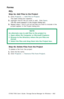 Page 602C7350/7550 User’s Guide: Storage Device Manager for Windows  •  602
Forms
PCL
Step 4a: Add Files to the Project
1.Click Projects → Add File to Project.
The Open dialog box appears.
2.Highlight the.bin file you wish to add.  Click Open.
The file name appears in the Project dialog box.
3.Repeat steps 1 and 2 until all the files you wish to include in the 
project appear in the Project dialog box.
 
Step 4b: Delete Files from the Project
To delete a file from the project:
1.Click the file name.
2.Click...